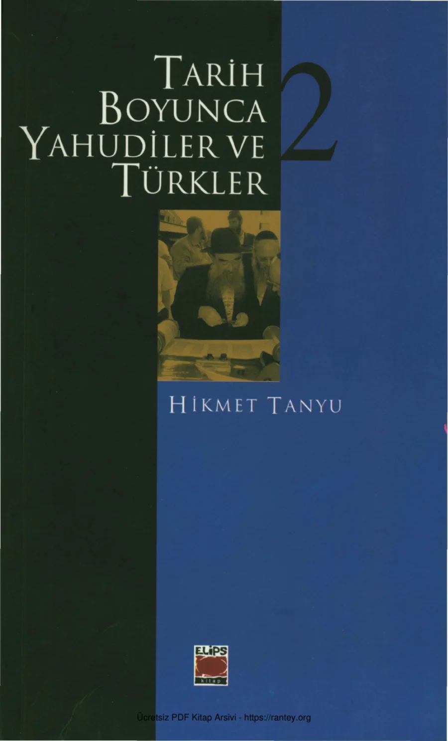 Tarih Boyunca Yahudiler ve Türkler 2 Elips Yayınları kapak görseli