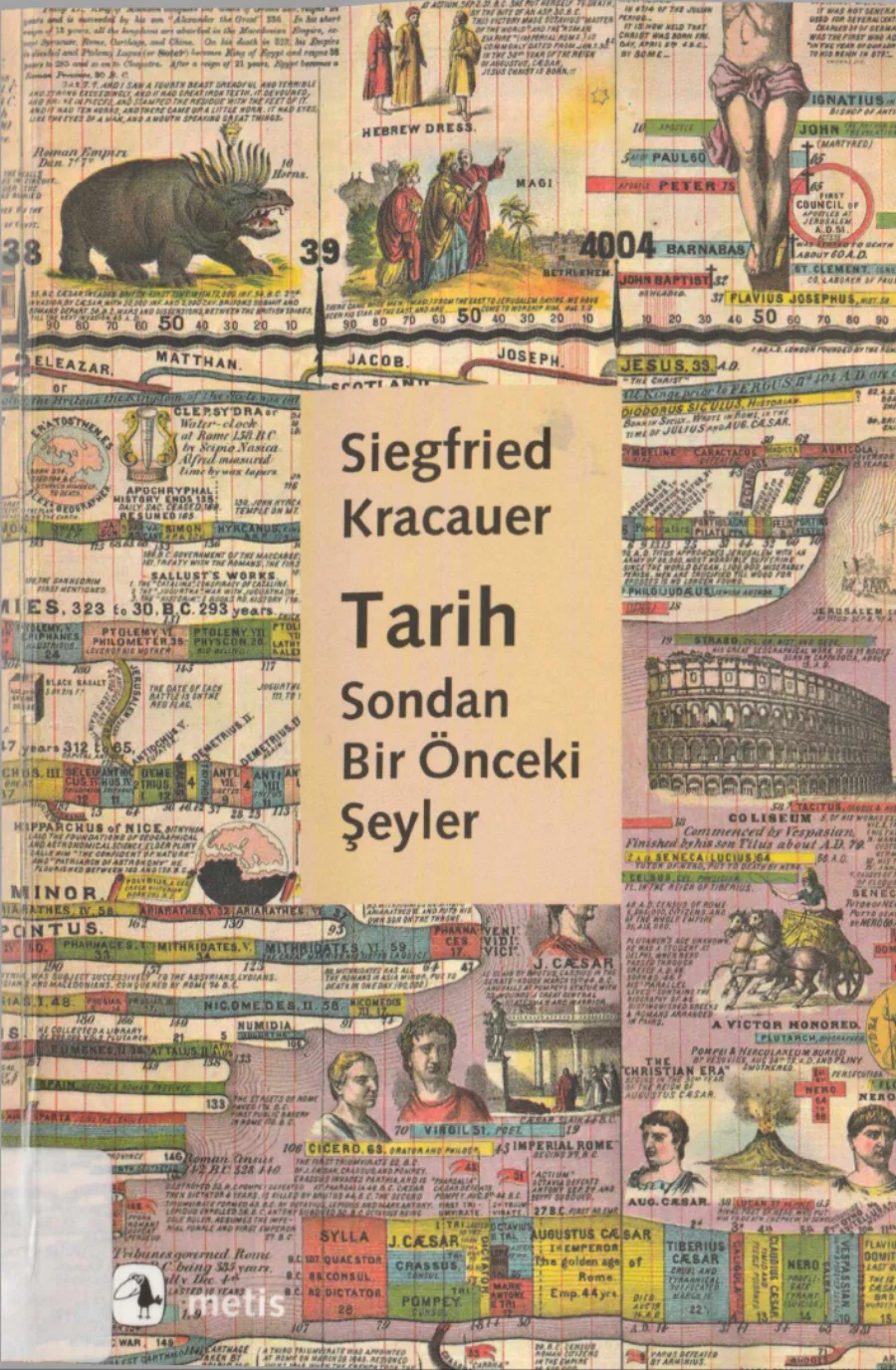 Tarih Sondan Bir Önceki Şeyler kapak görseli