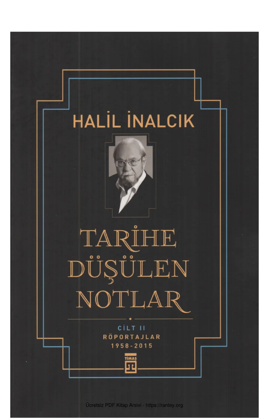Tarihe Düşülen Notlar Cilt II kapak görseli