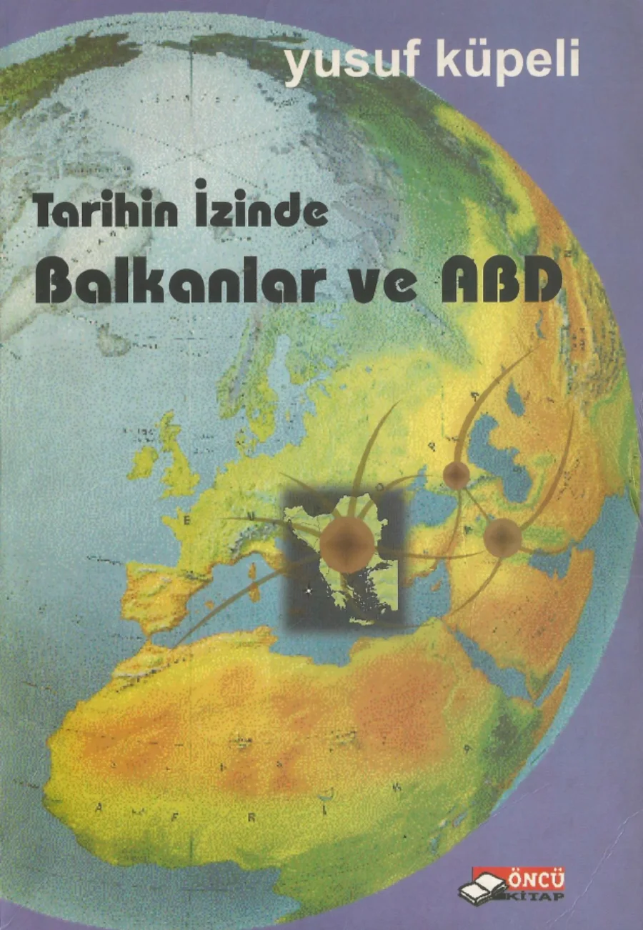 Tarihin İzinde: Balkanlar ve ABD kapak görseli