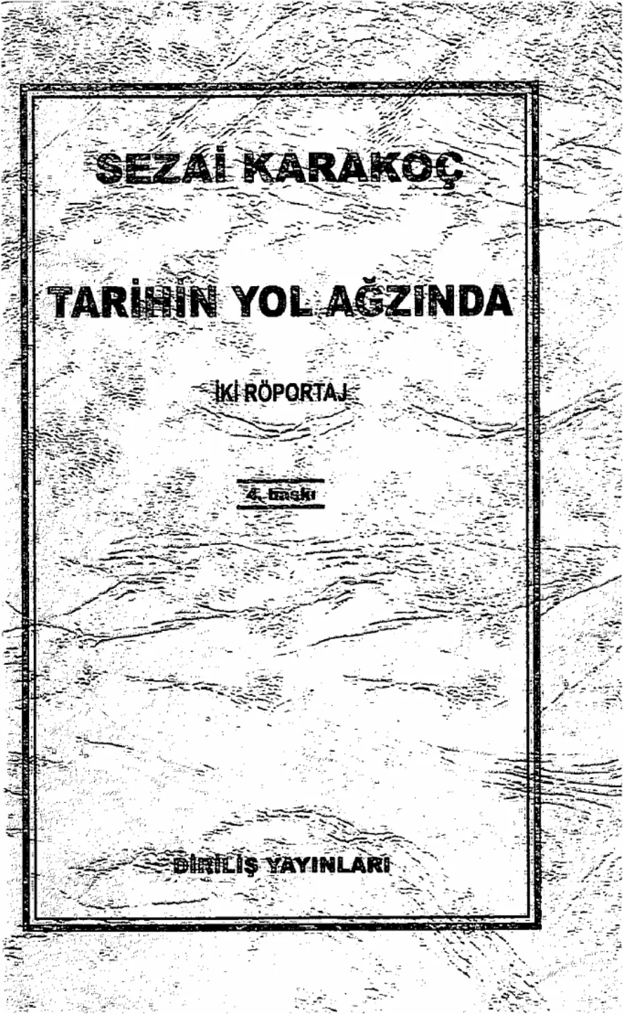 Tarihin Yol Ağzında kapak görseli