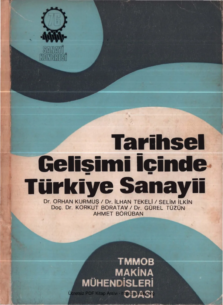 Tarihsel Gelişimi İçinde Türkiye Sanayii kapak görseli