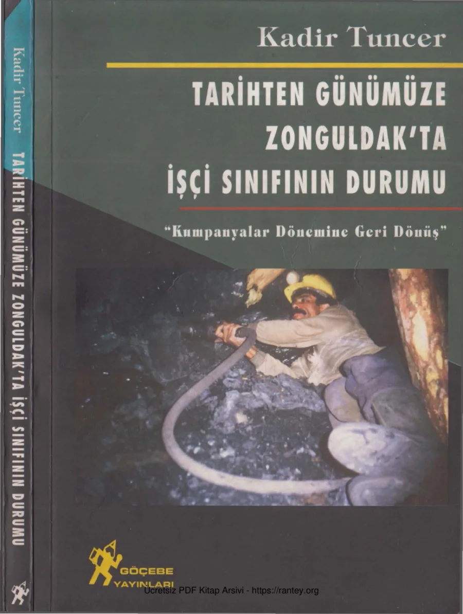 Tarihten Günümüze Zonguldakta İşçi Sınıfının Durumu kapak görseli