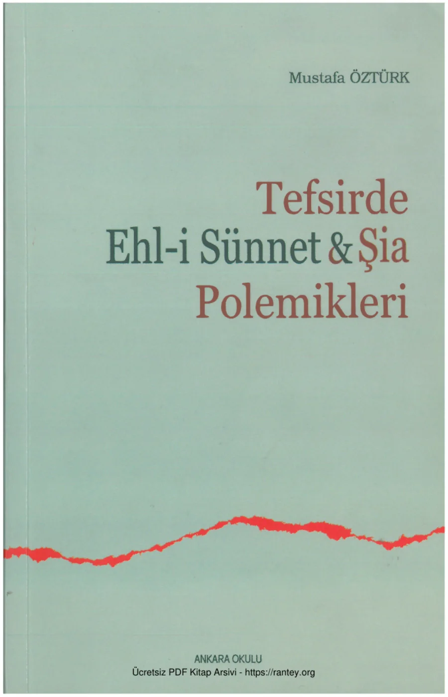 Tefsirde Ehl i Sünnet Şia Polemikleri kapak görseli