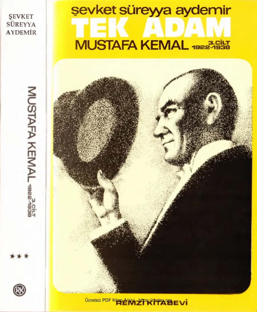 Tek Adam Mustafa Kemal 1922 1938 Cilt 3 kapak görseli