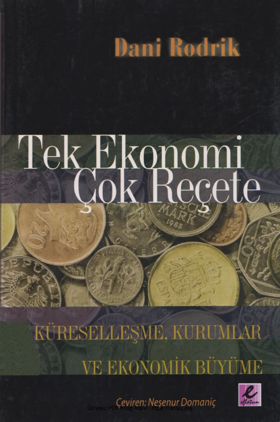 Tek Ekonomi Çok Reçete Efil Yayınları kapak görseli