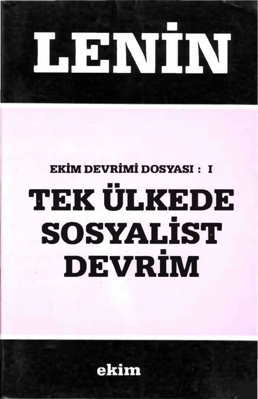 Tek Ülkede Sosyalist Devrim Ekim Yayınları kapak görseli