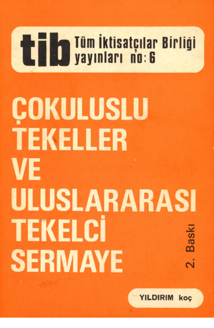 Tekeller ve Uluslararası Tekelci Sermaye kapak görseli