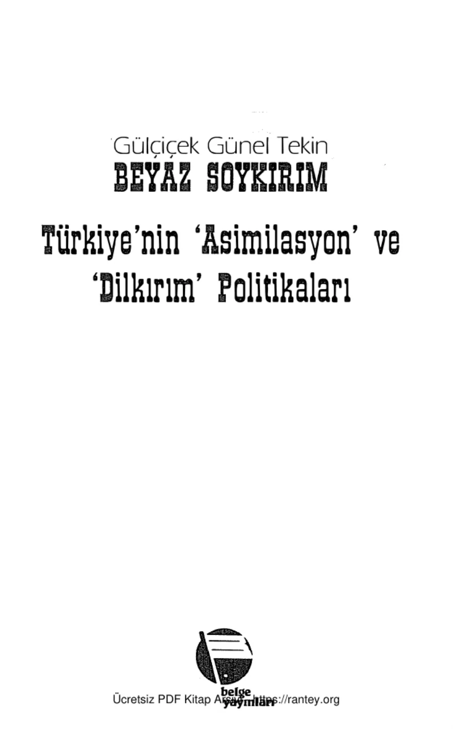 Tekin Beyaz Soykırım Belge Yayınları kapak görseli