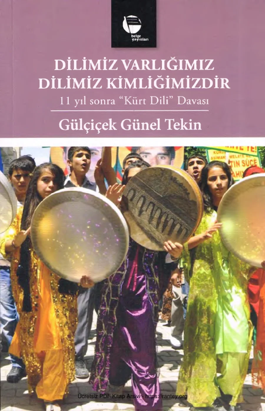 Tekin Dilimiz Varlığımız Dilimiz Kimliğimizdir kapak görseli