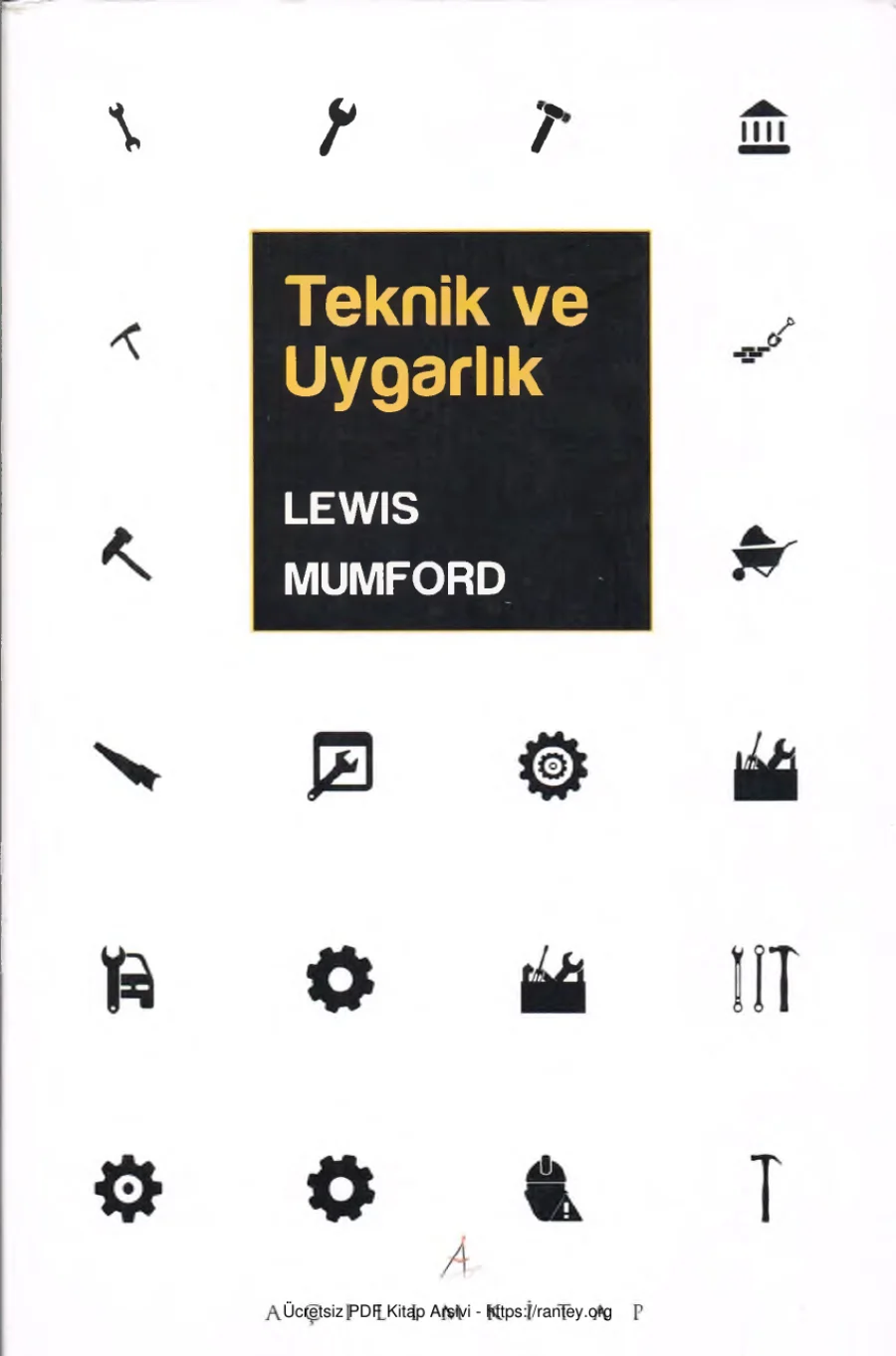 Teknik ve Uygarlık kapak görseli