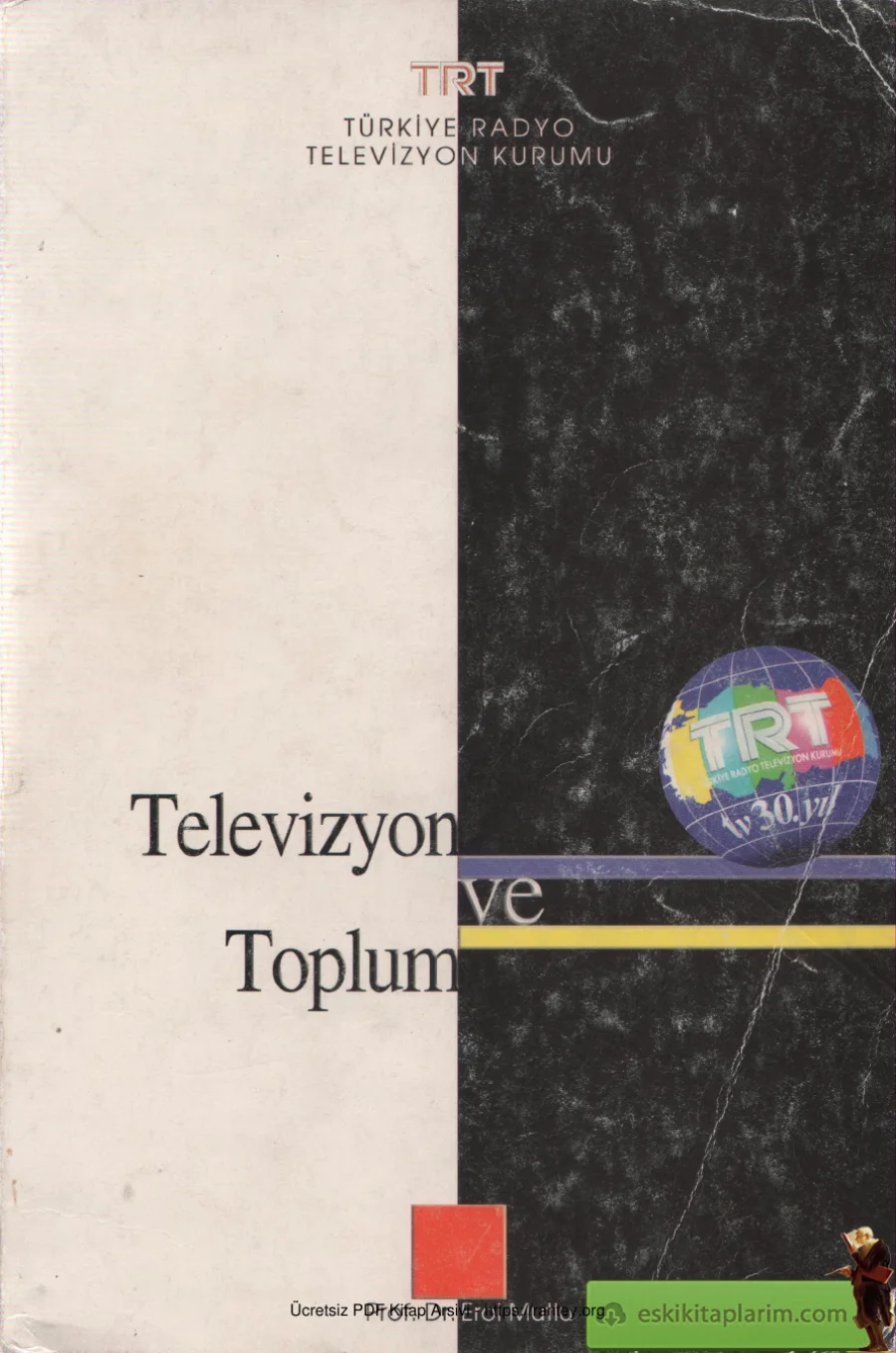 Televizyon ve Toplum TRT Yayınları kapak görseli