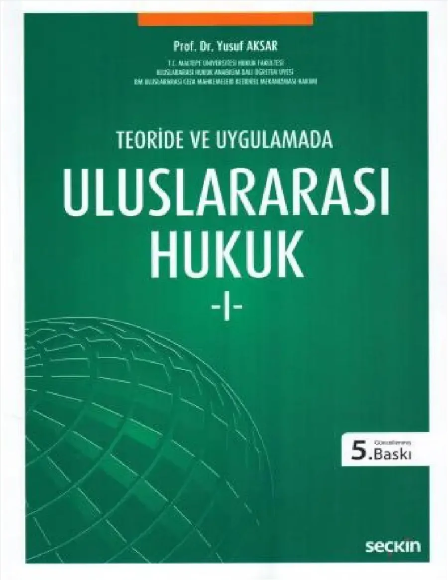 Teoride ve Uygulamada Uluslararası Hukuk I kitap kapağı
