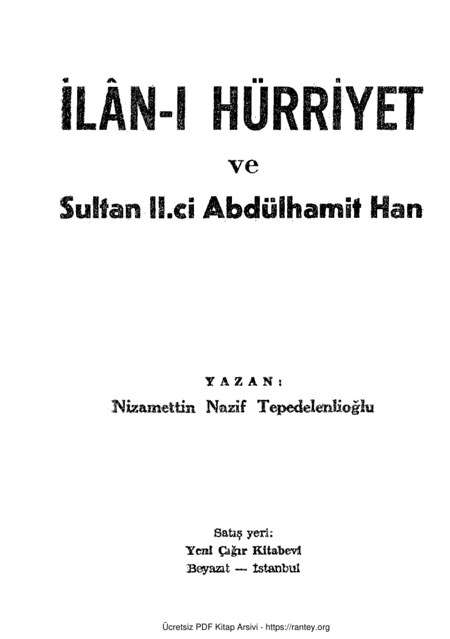Tepedelenlioğlu İln ı Hürriyet ve Sultan IIci Abdülhamit Han kapak görseli