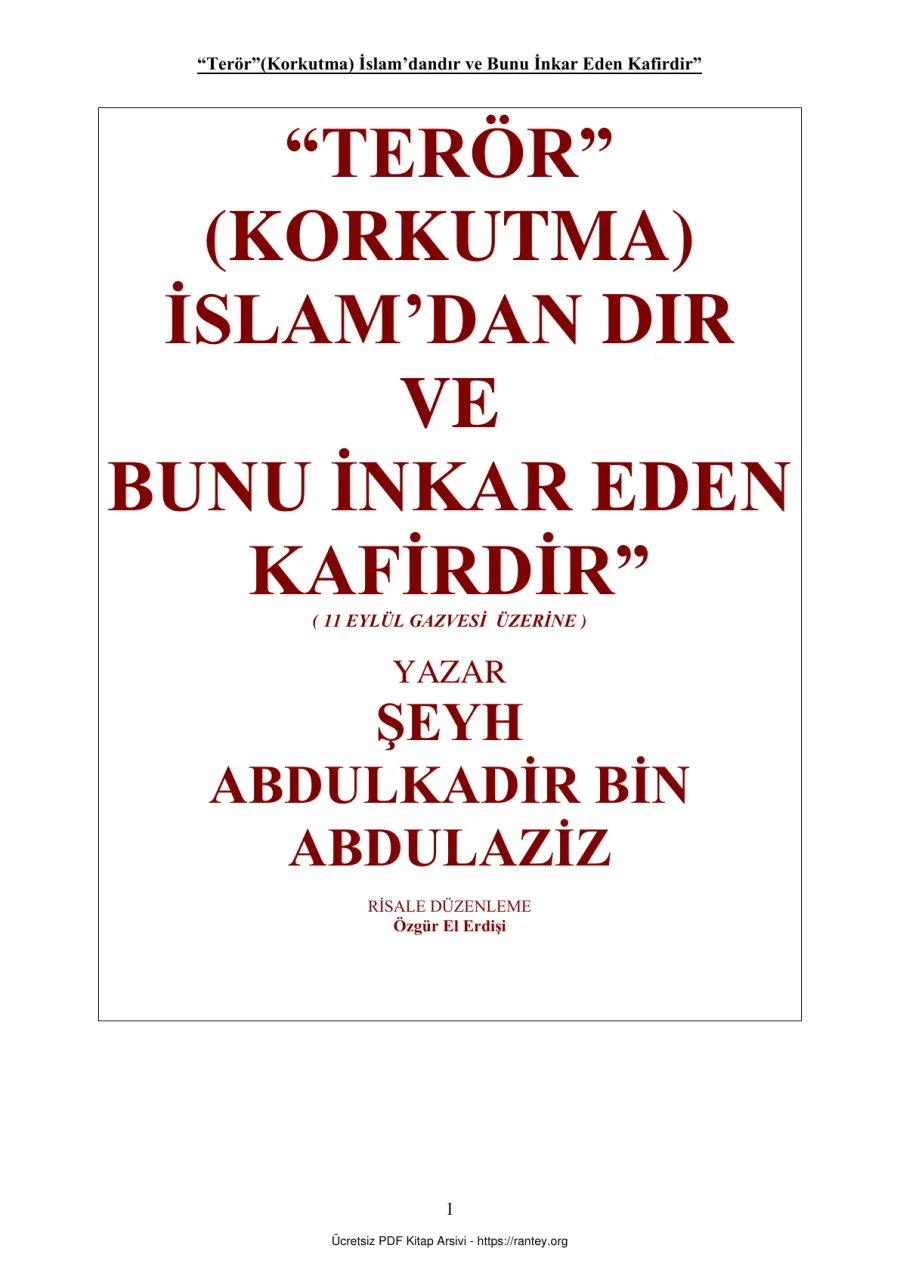 TERÖR KORKUTMA İSLAM DANDIR BUNU İNKAR EDEN KAFİRDİR ŞEYH ABDULKADİR BABDULAZİZ Ebu Abdulmumin Tekin Mıhçı kapak görseli