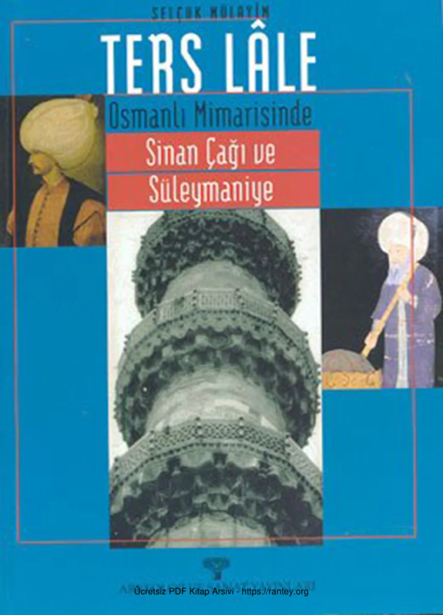 Ters Lle Osmanlı Mimarisinde Sinan Çağı ve Süleymaniye kapak görseli