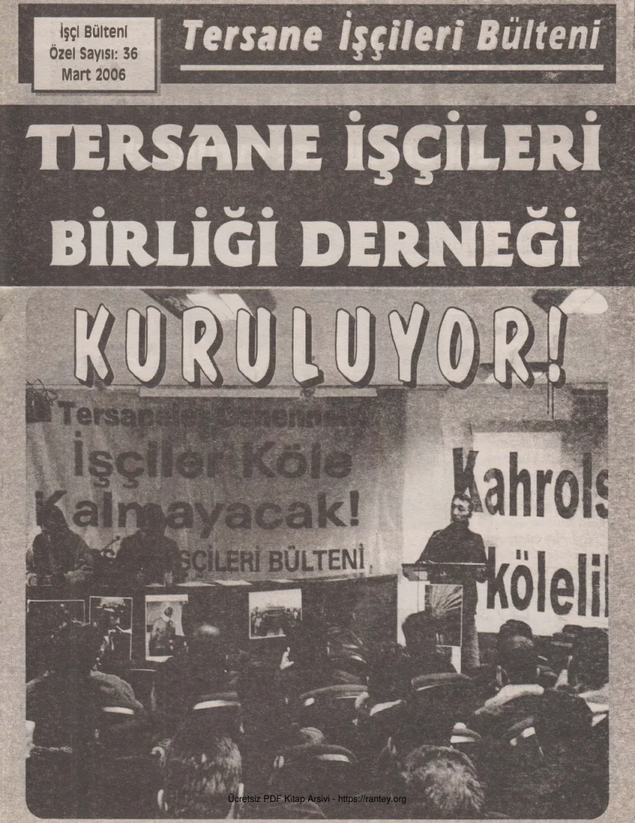 Tersane İşçileri Bülteni İşçi Bülteni Özel Sayı 36 Mart 2006 kapak görseli