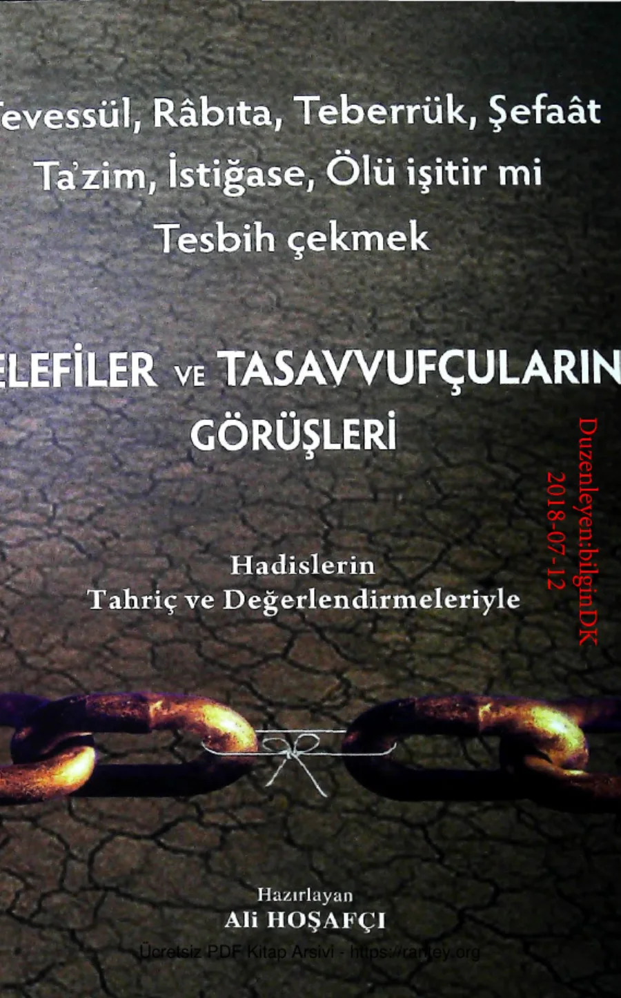 Tevessul Rabita Teberruk Sefaat Tazim Istigase Olu Isitir mi Tesbih Cekme Selefilerin ve Tasavvufcularin Gorusleri kapak görseli
