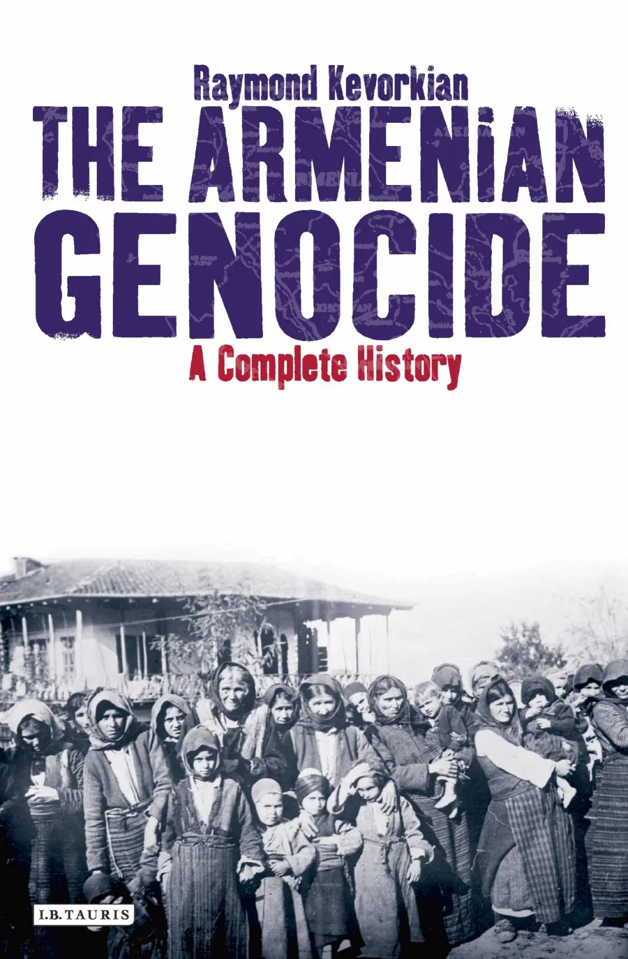 The Armenian Genocide Complete History kapak görseli