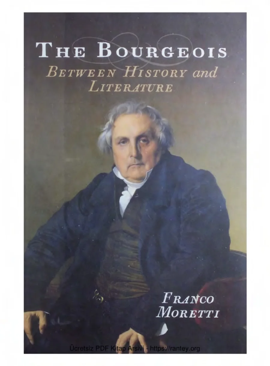 The Bourgeois Between History and Literature kapak görseli