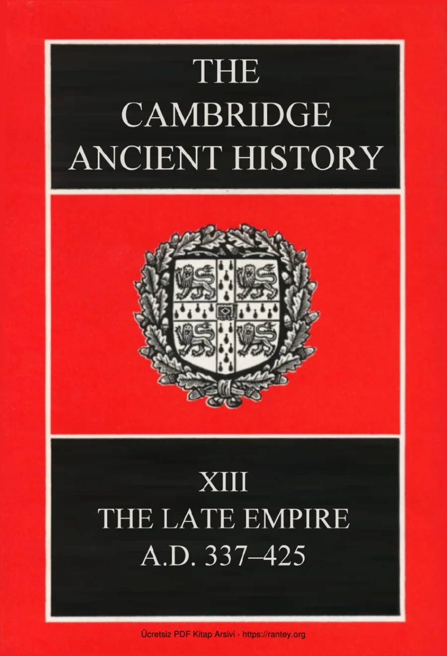 The Cambridge Ancient History Volume 13: The Late Empire, AD 337–425 kapak görseli