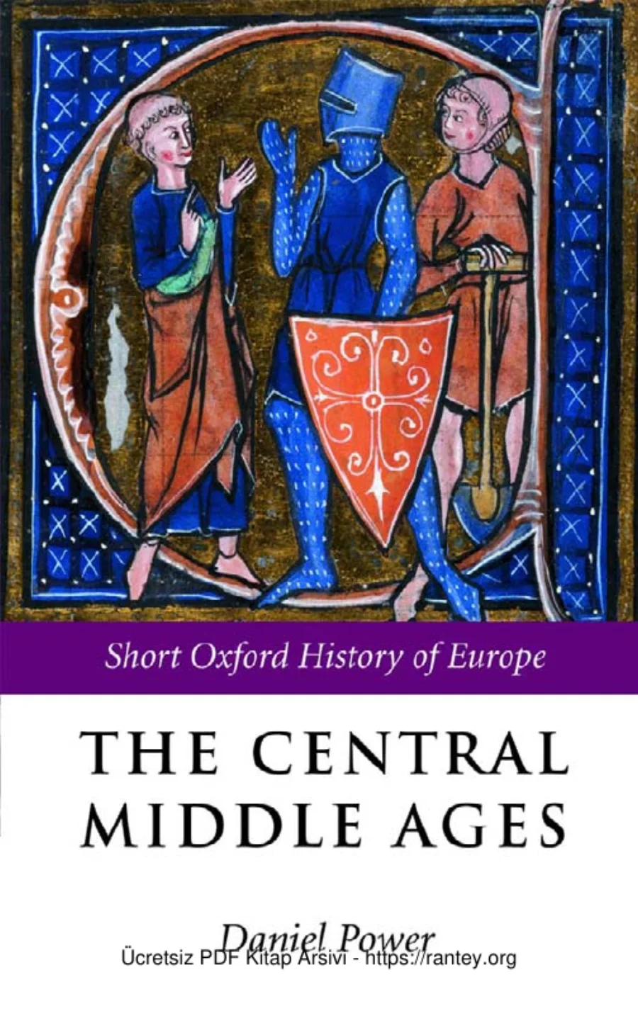 The Central Middle Ages kapak görseli