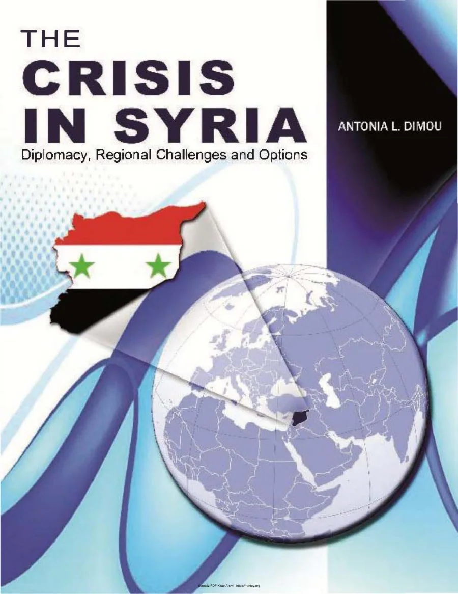 The Crisis in syria Diplomacy Regional Challenges and options kapak görseli