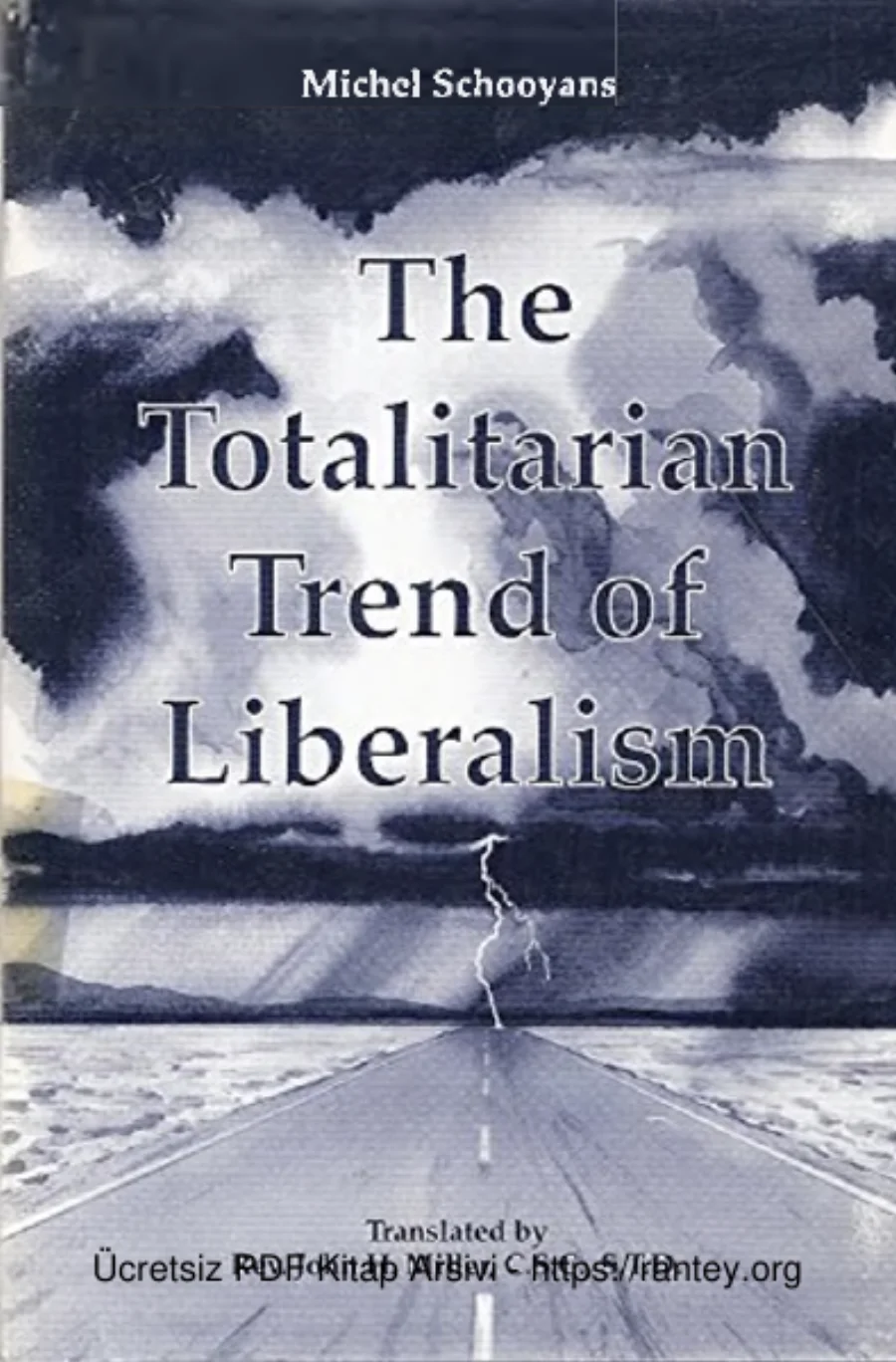 The Totalitarian Trend of Liberalism kapak görseli