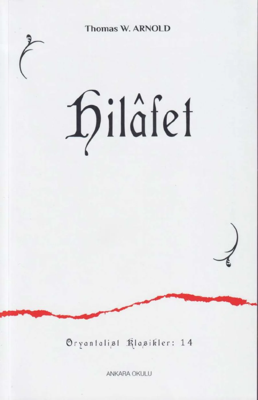 Thomas W Arnold Hilfet Ankara Okulu Yayınları kapak görseli