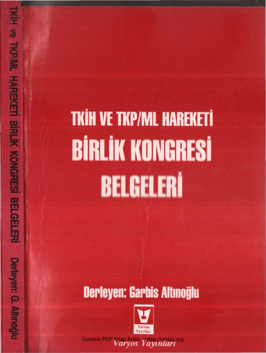 TKİH ve TKP Ml Hareketi Birlik Kongresi Belgeleri kapak görseli