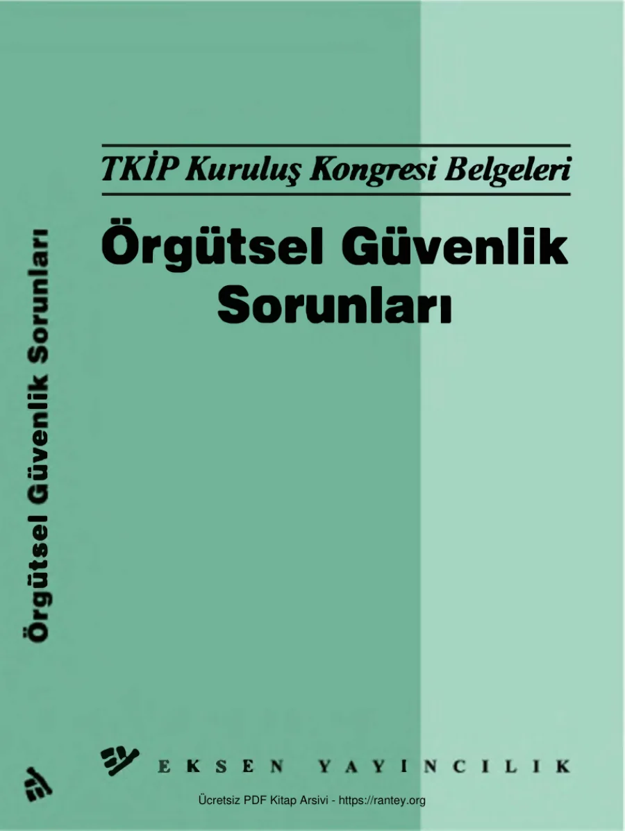 TKİP Kuruluş Kongresi Belgeleri Örgütsel Güvenlik Sorunları kapak görseli