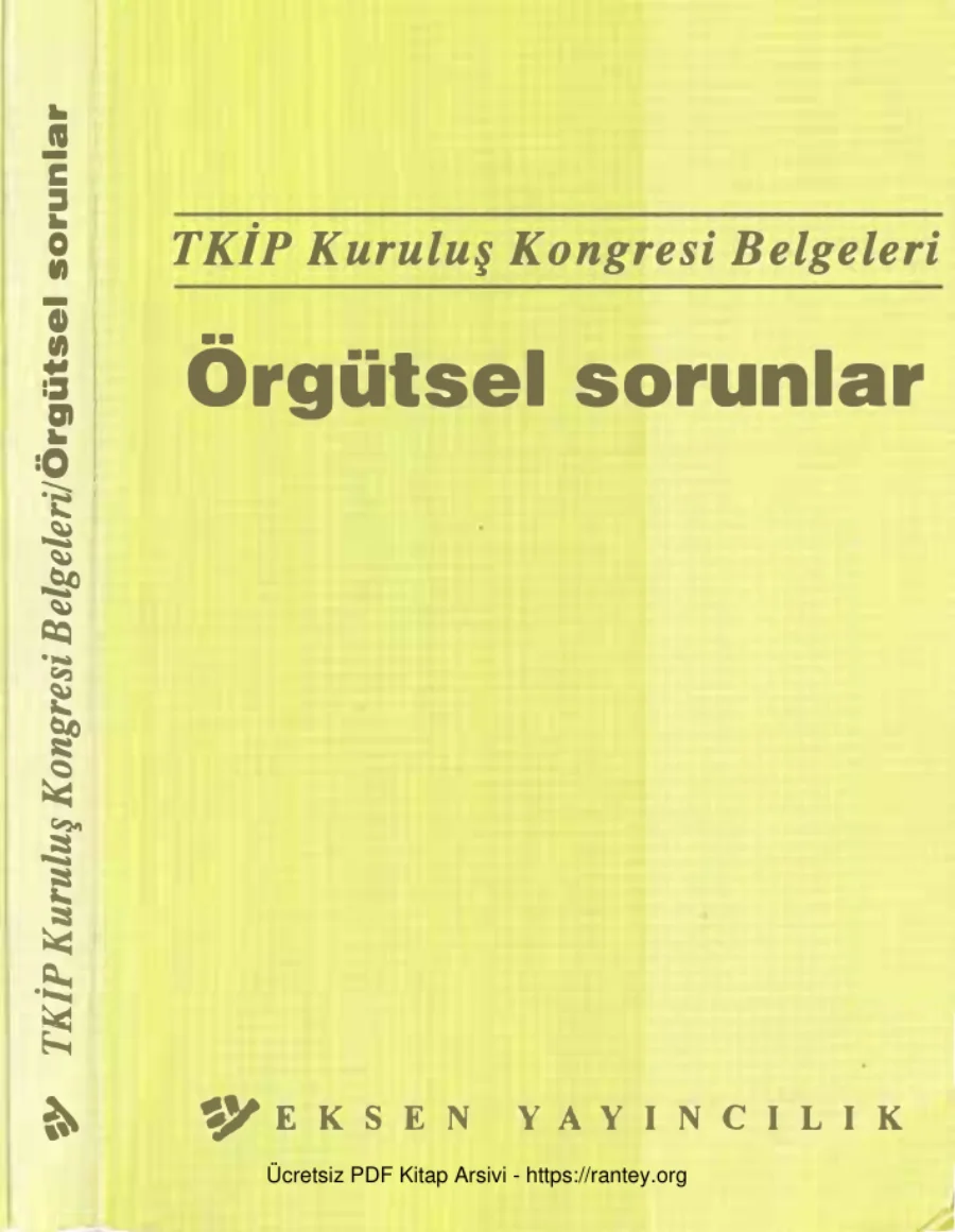 TKİP Kuruluş Kongresi Belgeleri Örgütsel Sorunlar kapak görseli