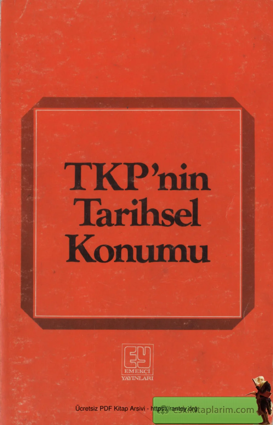 TKPnin Tarihsel Konumu kapak görseli