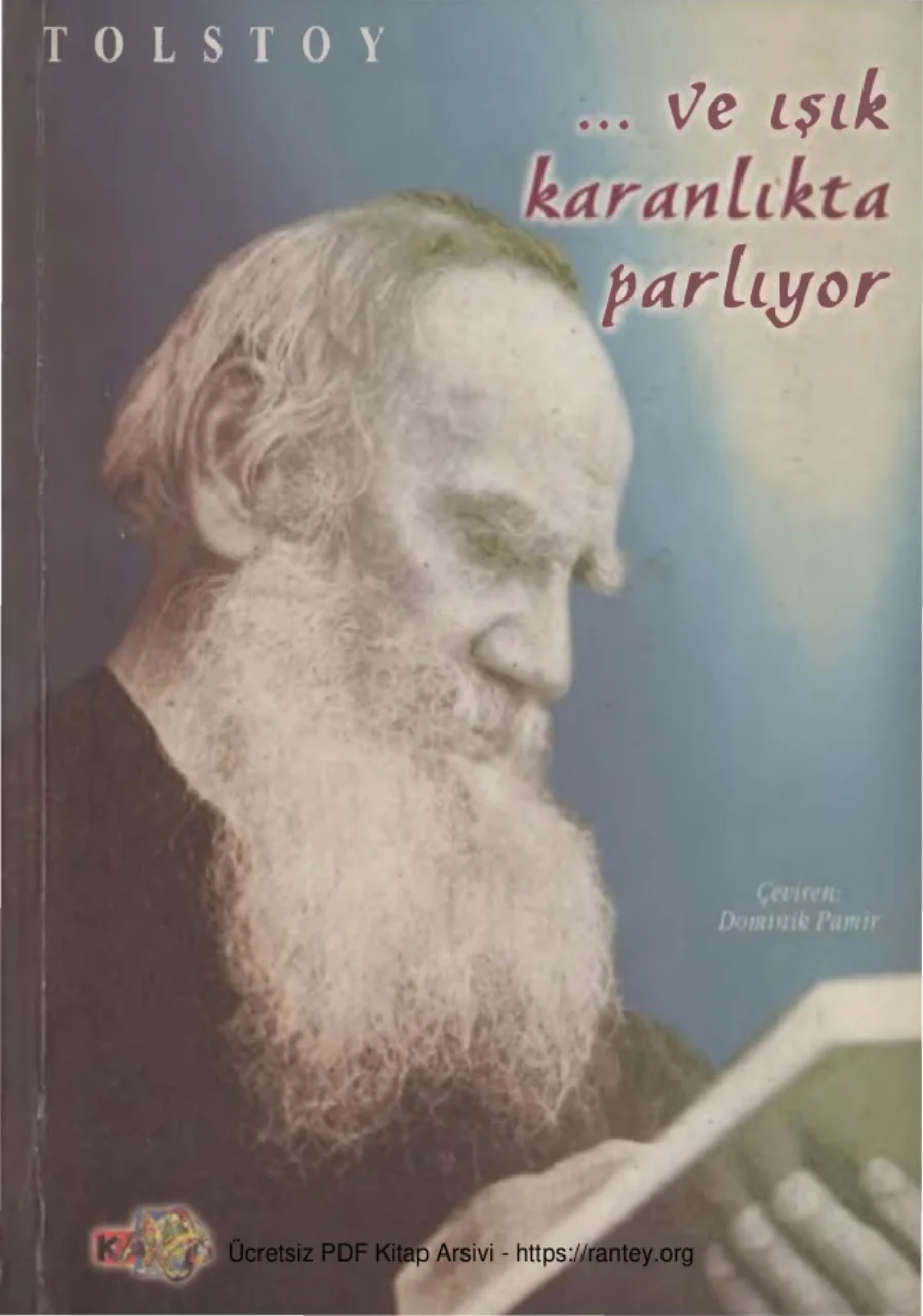 Tolstoy Ve Işık Karanlıkta Parlıyor Kaos Yayınları kapak görseli