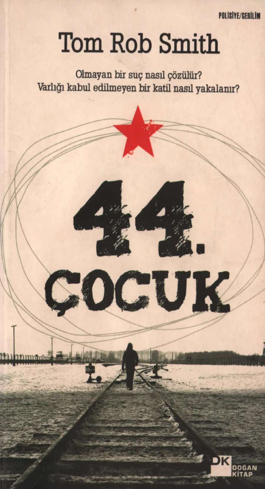 Tom Rob Smith 44 Çocuk Doğan Kitap kapak görseli