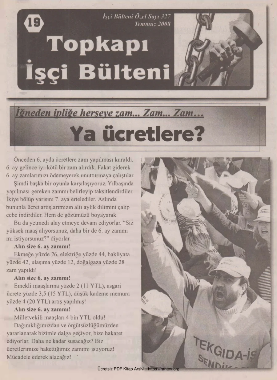 Topkapı İşçi Bülteni İşçi Bülteni Özel Sayı 327 Temmuz 2008 kapak görseli