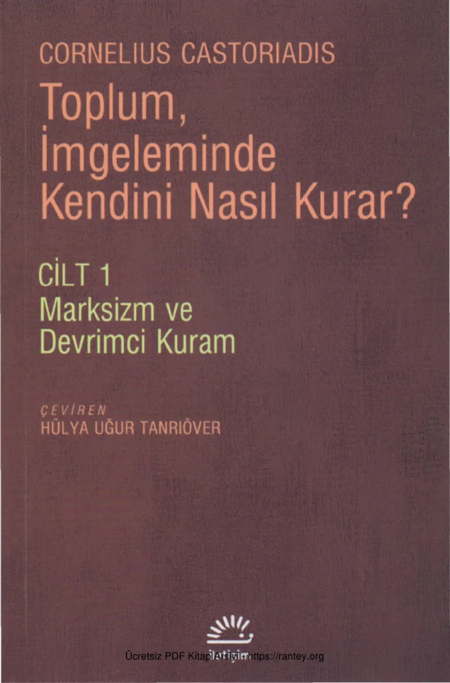 Toplumsal İmgelem ve Kurum I kapak görseli