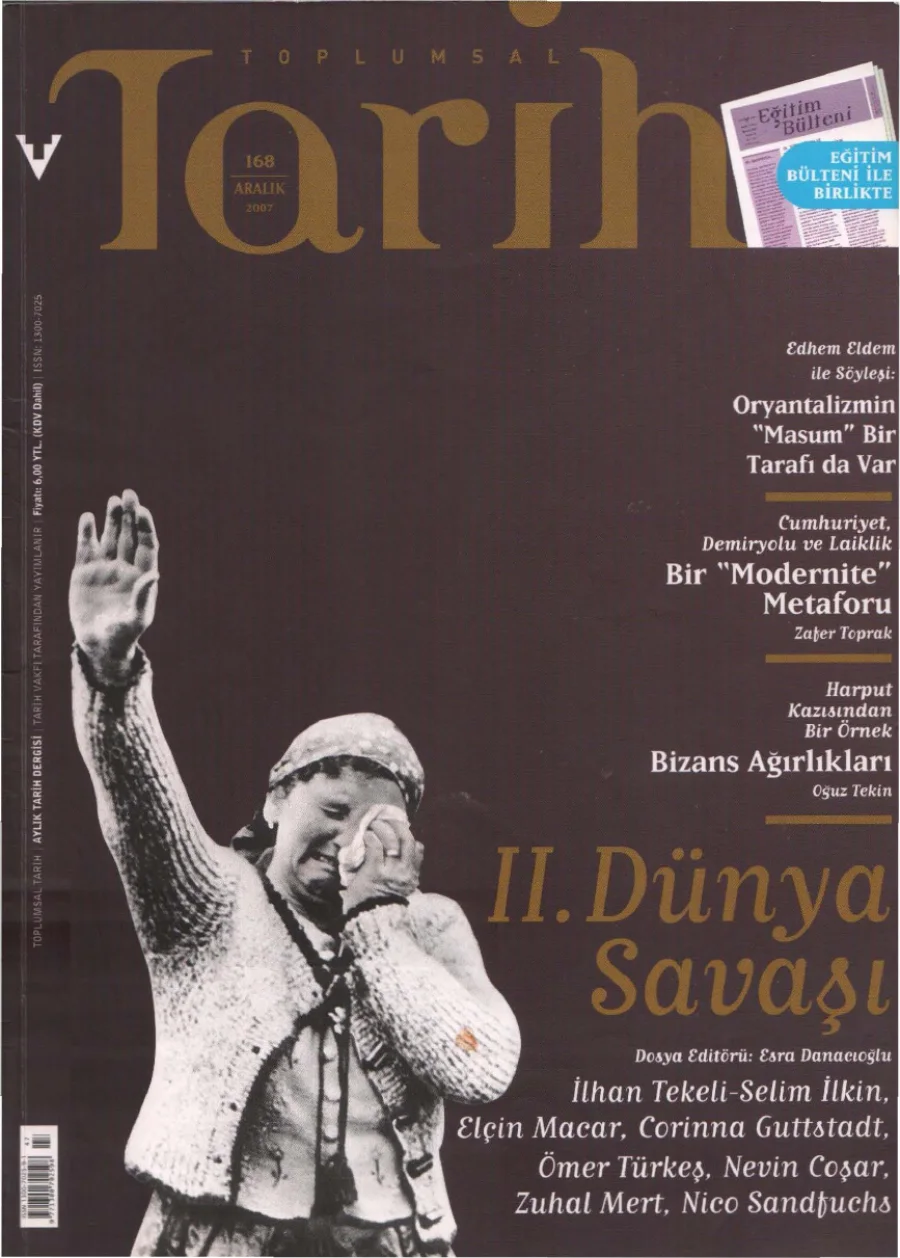 Toplumsal Tarih Sayı 168 Aralık 2007 yeni taramaya kadar idare kitap kapağı