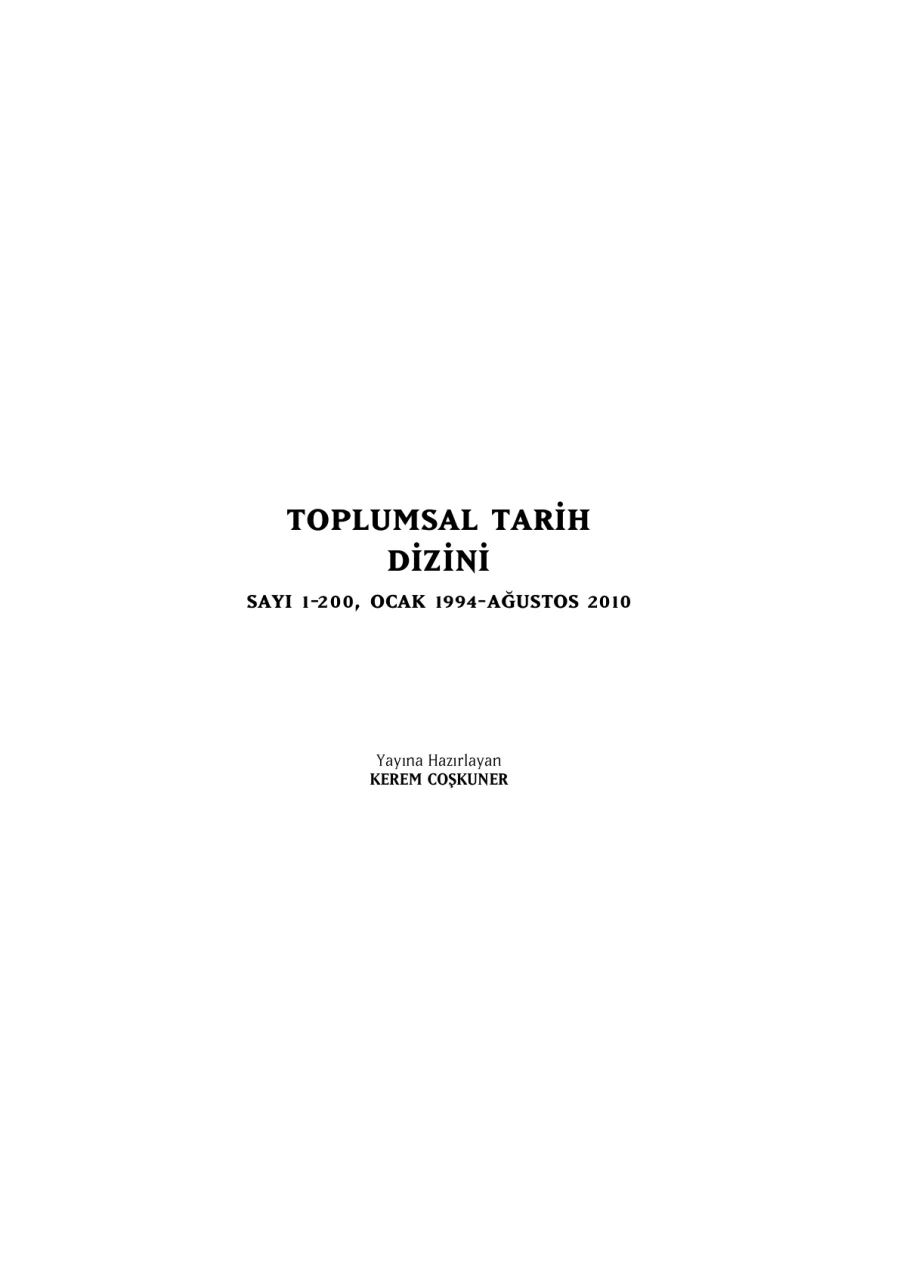 Toplumsal Tarih Sayı 200 Ağustos 2010 Dizini kapak görseli