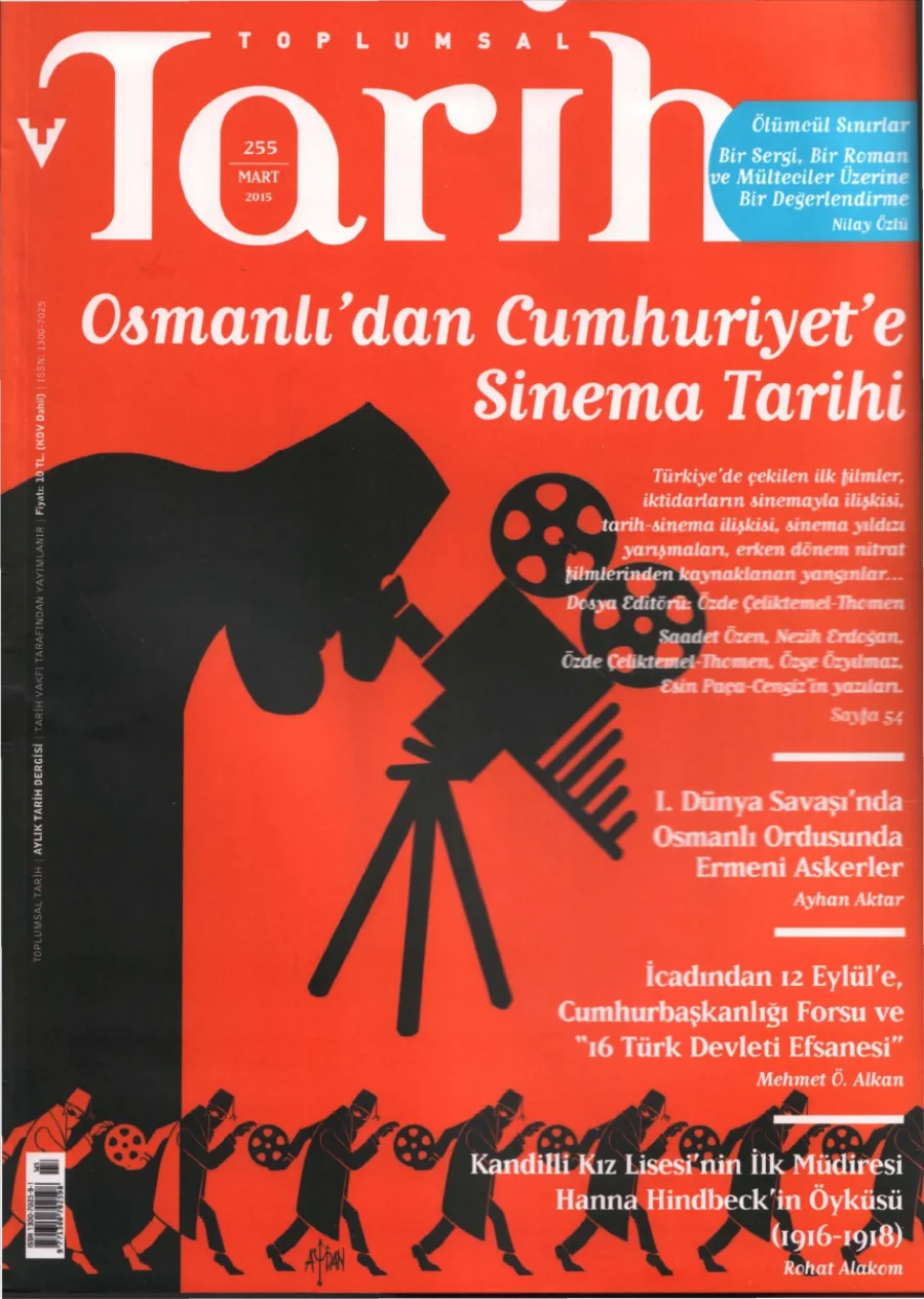 Toplumsal Tarih Sayı 255 Mart 2015 yeni taramaya kadar idare kitap kapağı