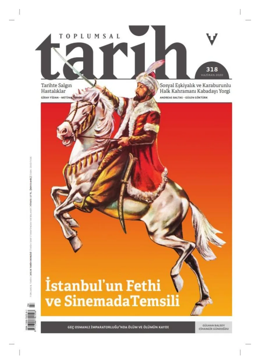 Toplumsal Tarih Sayı 318 Haziran kapak görseli