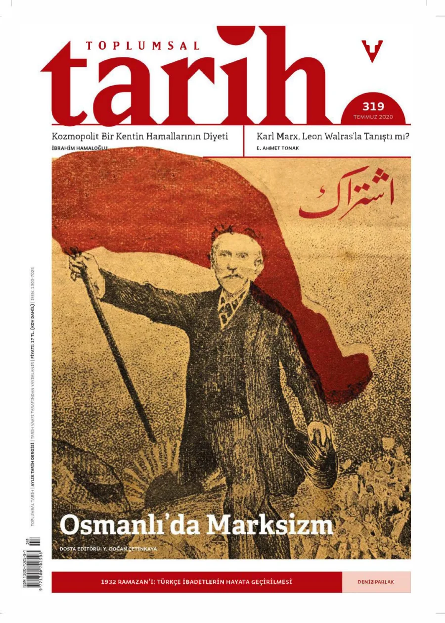 Toplumsal Tarih Sayı 319 Temmuz kapak görseli