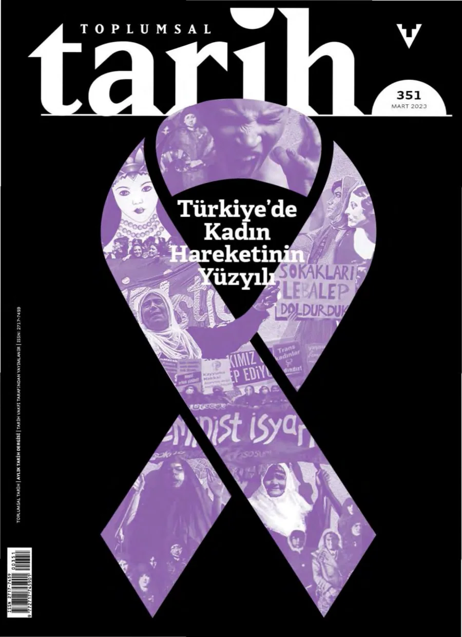 Toplumsal Tarih Sayı 351 Mart 2023 kapak görseli