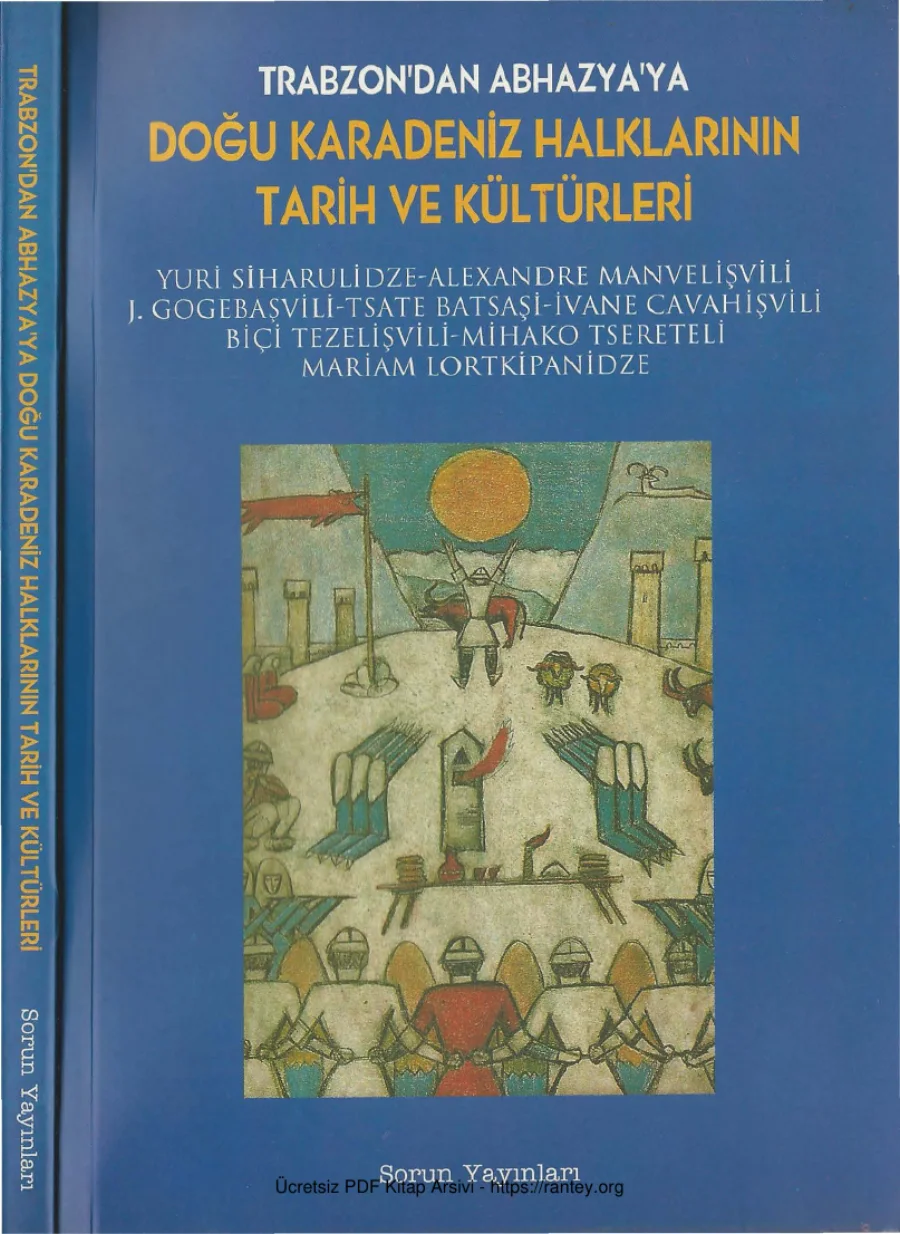 Trabzondan Abhazyaya Doğu Karadeniz Halklarının Tarih ve Kültürleri kapak görseli