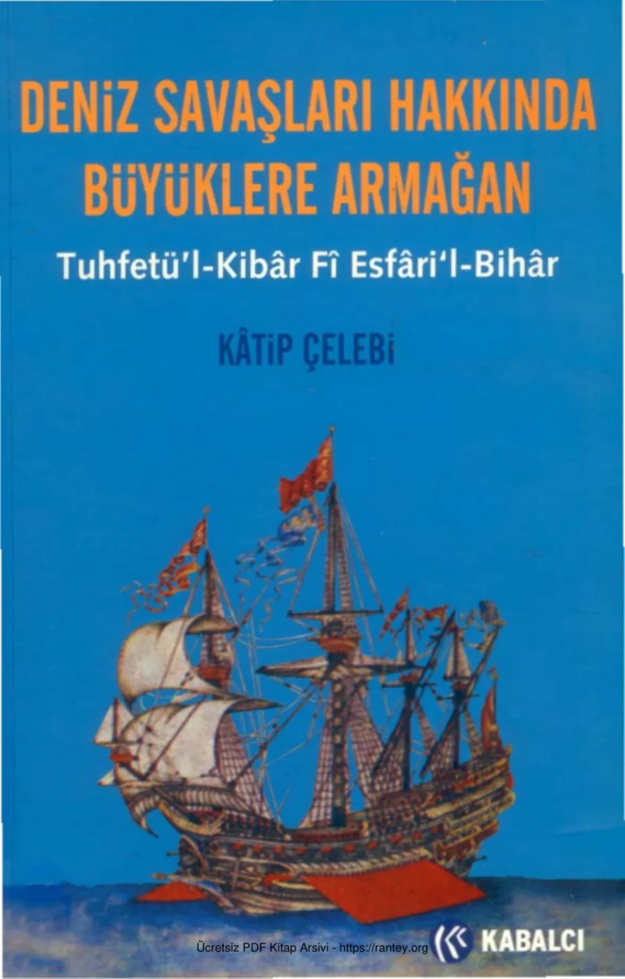 Tuhfetül Kibar fi Esfaril Bihar kapak görseli