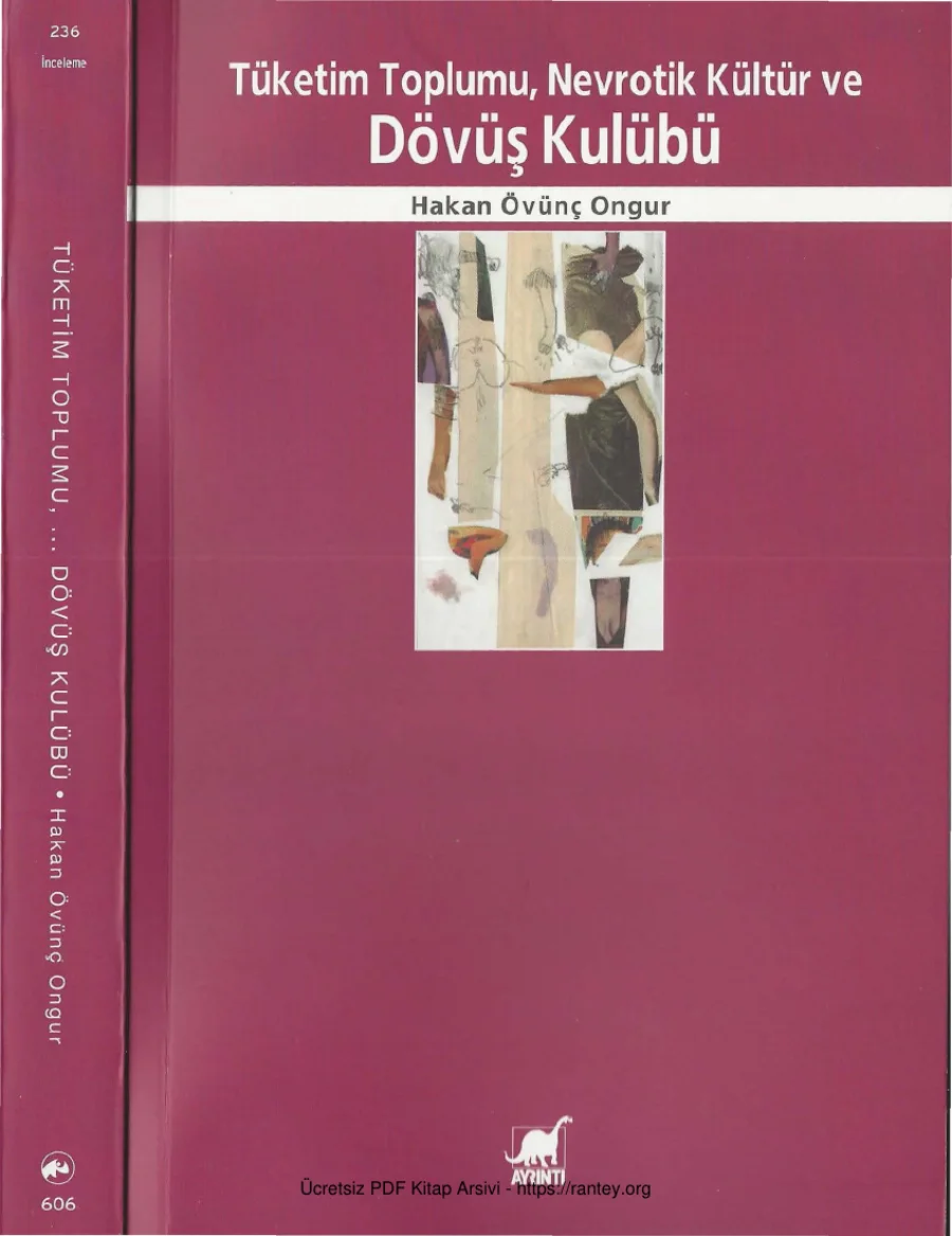 Tüketim Toplumu Nevrotik Kültür ve Dövüş Kulübü kapak görseli