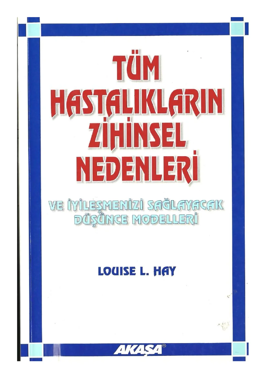 Tüm Hastalıkların Zihinsel Nedenleri kapak görseli