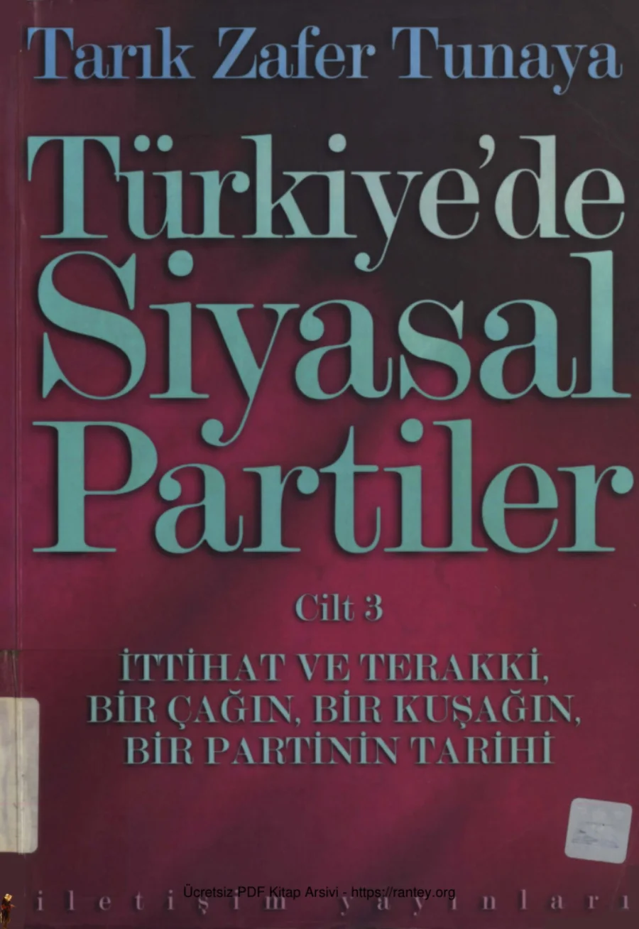 Tunaya Türkiyede Siyasal Partiler 3 İttihat ve Terakki kapak görseli