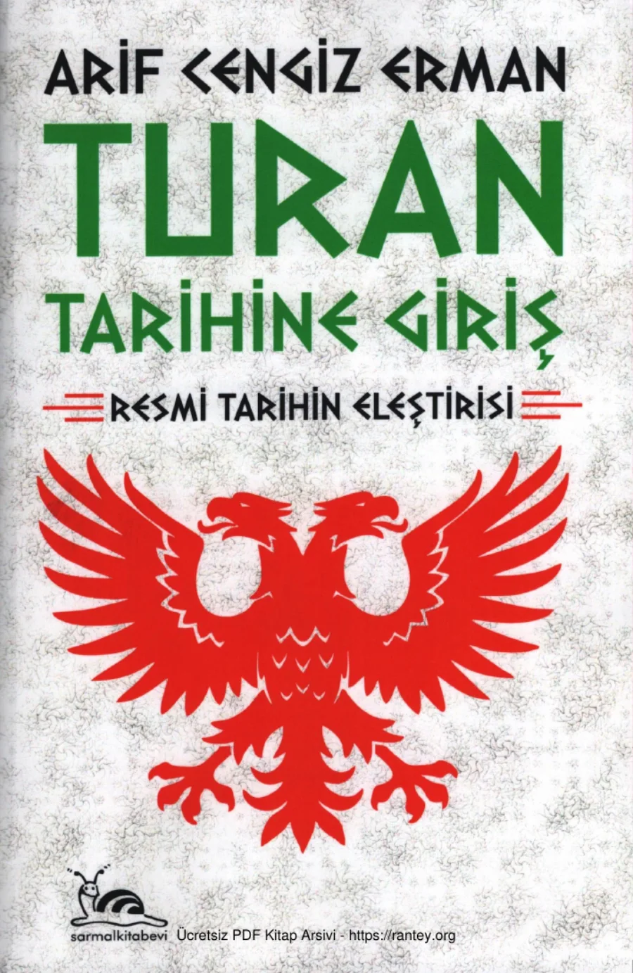Turan Tarihine Giriş Resmi Tarihin Eleştirisi kapak görseli
