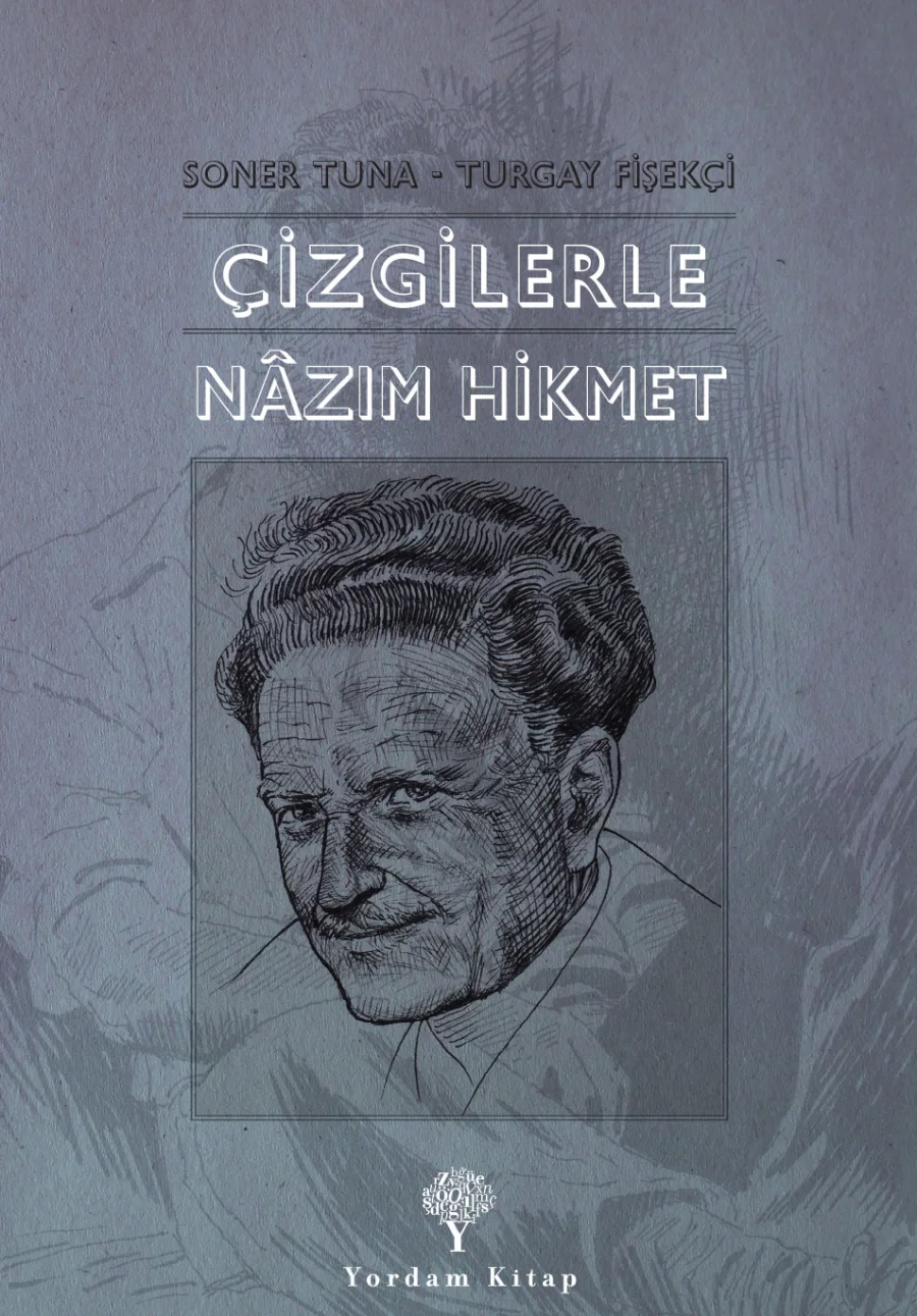 Turgay Fişekçi Çizgilerle Nazım Hikmet kitap kapağı
